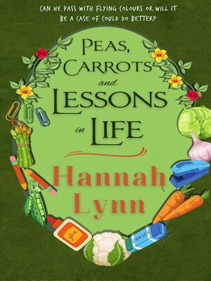 cover image of Peas, Carrots and Lessons in Life